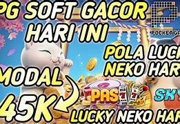 Pola Slot Pg Soft Lucky Neko Rupiah Terbaru